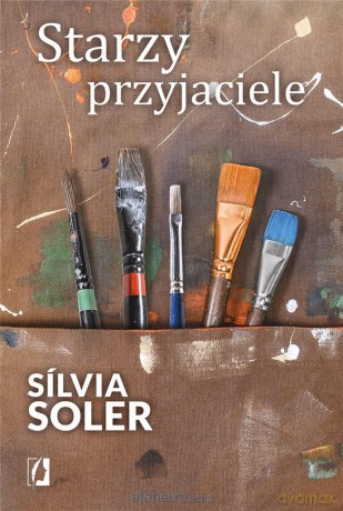 Starzy przyjaciele - Slvia Soler [KSIĄŻKA]