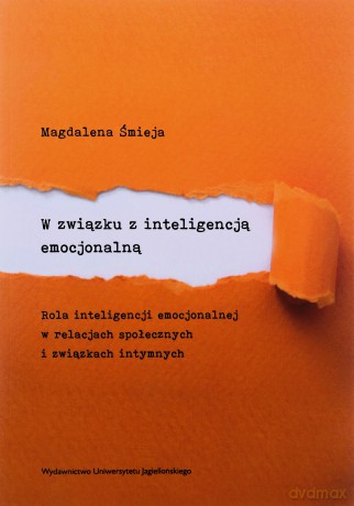 W związku z inteligencją emocjonalną - Magdalena Śmieja [KSIĄŻKA]