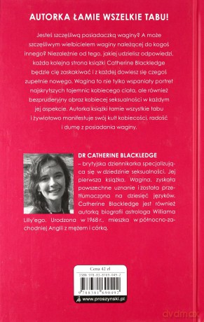 Wagina. Sekretna historia kobiecej siły - Catherine Blackledge [KSIĄŻKA]