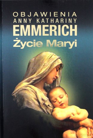 Życie Maryi [KSIĄŻKA]