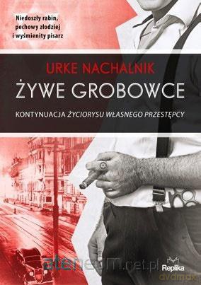 Żywe grobowce - Urke Nachalnik [KSIĄŻKA]