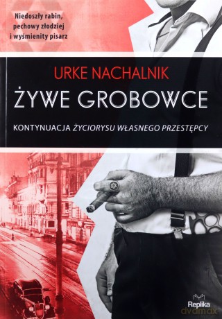 Żywe grobowce - Urke Nachalnik [KSIĄŻKA]