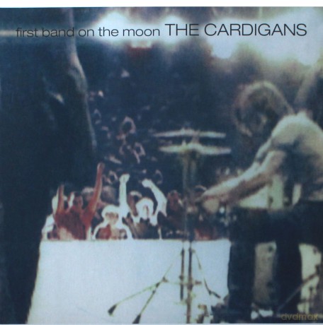 The Cardigans: First Band On The Moon [Winyl]