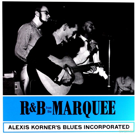 Alexis Korner's Blues Incorporated: R&B At The Marquee [Winyl]
