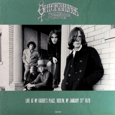 Quicksilver Messenger Services: Live At My Father'S Place Rosyln Ny January 31St 1976 [Winyl]
