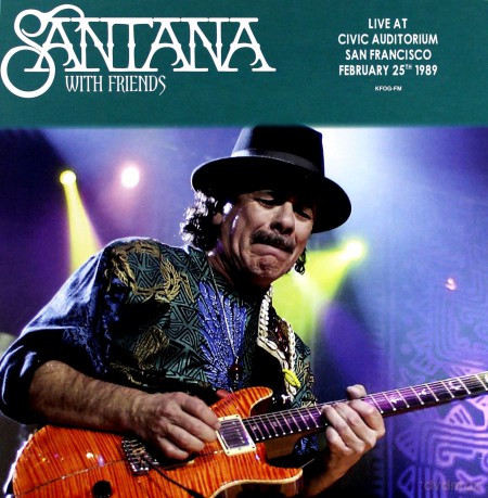 Santana With Friends: Live At Civic Auditorium In San Francisco February 25 1989 [Winyl]