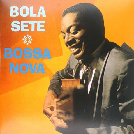 Bola Sete: Bossa Nova [Winyl]