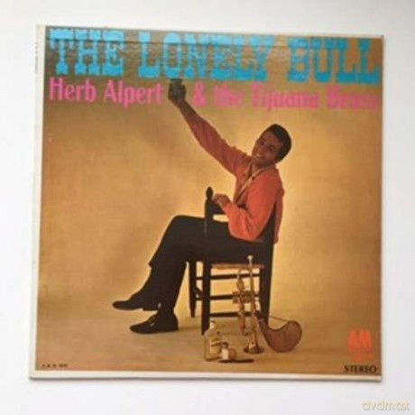 Herb Alpert And The Tijuana Brass: The Lonely Bull [Winyl]