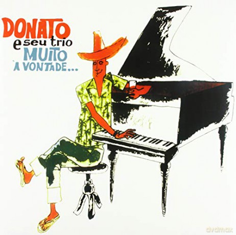 Joao Donato & Seu Trio: Muito A Vontade [Winyl]