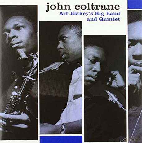 John Coltrane: Art Blakey's Big Band And Quintet [Winyl]