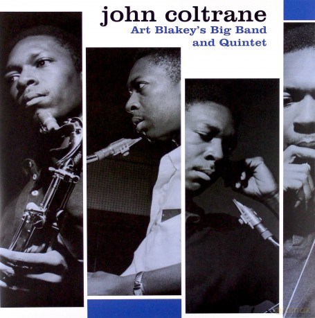 John Coltrane: Art Blakey's Big Band And Quintet [Winyl]