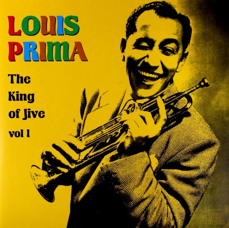 Louis Prima: The King Of Jive vol. I [Winyl]
