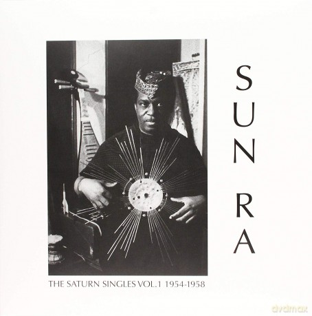 Sun Ra: The Saturn Singles vol. 1 1954-1958 [Winyl]