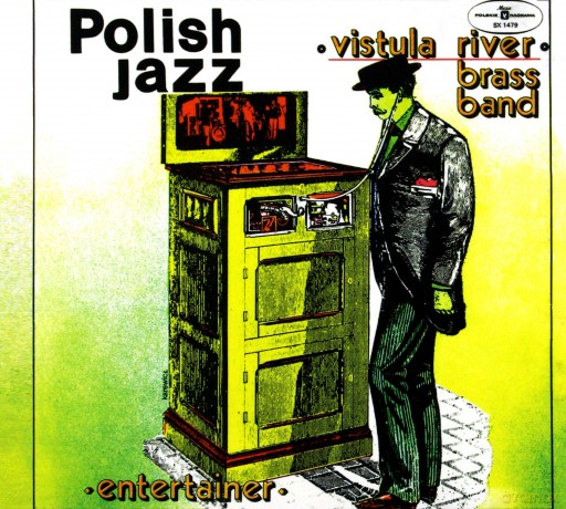 Vistula River Brass Band: Entertainer (digipack) [CD]