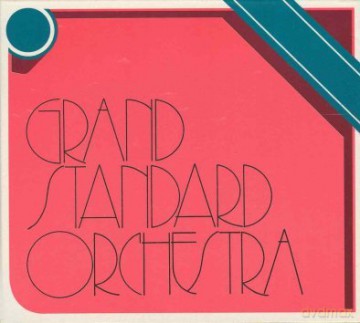 Grand Standard Orchestra: Grand Standard Orchestra (digipack) [CD]