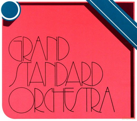 Grand Standard Orchestra: Grand Standard Orchestra (digipack) [CD]