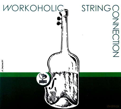 String Connection: Workoholic (digipack) [CD]