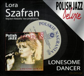 Lora Szafran: Lonesome Dancer (digipack) [CD]