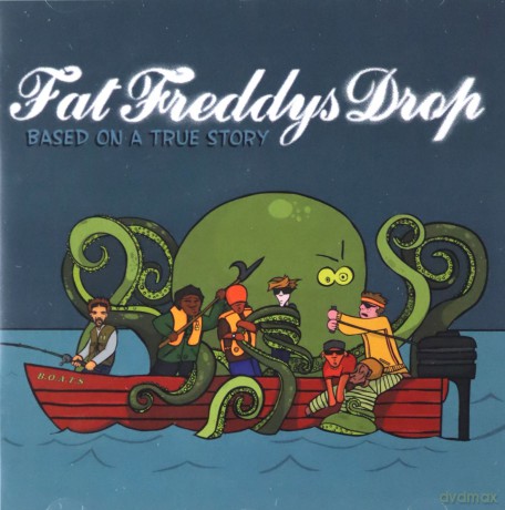 Fat Freddys Drop: Based On A True Story [CD]