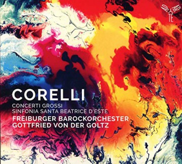 Corelli: Concerti Grossi Freiburger Barockorchester von Der Goltz (digipack) [CD]