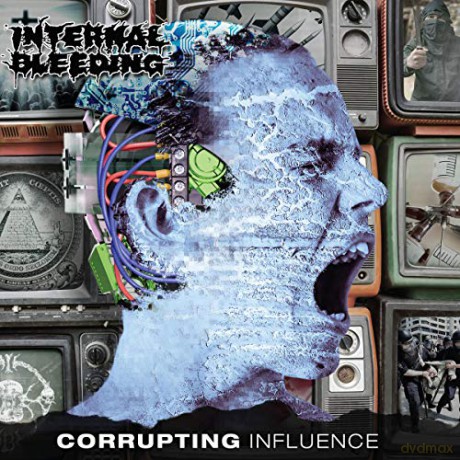Internal Bleeding: Corrupting Influence [CD]