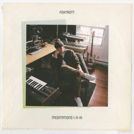 Foxtrott: Meditations I-II-III [CD]