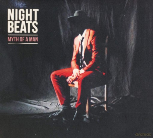 Night Beats: Myth Of a Man (digipack) [CD]