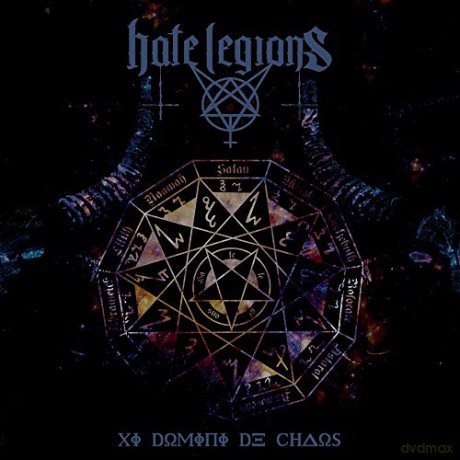 Hate Legions: XI Domini De Chaos [CD]