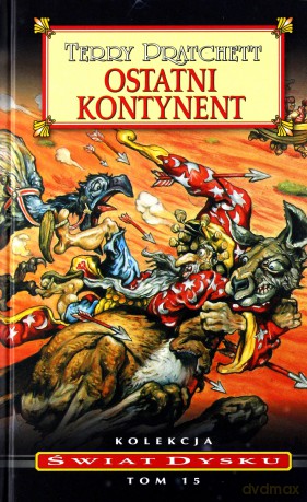 Ostatni Kontynent. Świat Dysku (Tom 15) - Terry Pratchett [KSIĄŻKA]