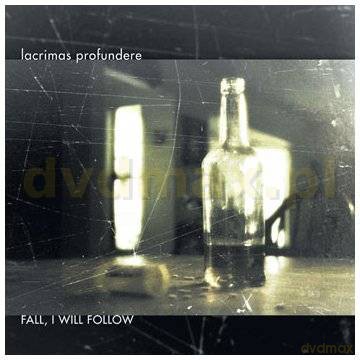 Lacrimas Profundere: Fall I Will Follow [CD]