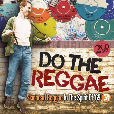 Do The Reggae / Skinhead Reggae In The Spirit Of '69 [2CD]