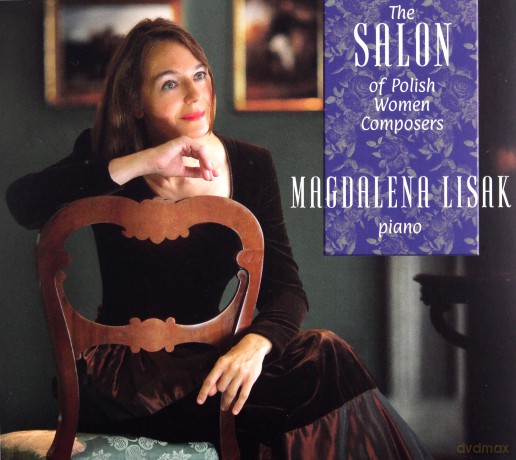 Magdalena Lisak: Salon Kompozytorek Polskich [CD]