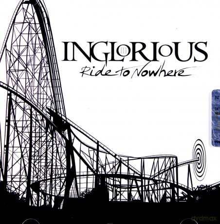 Inglorious: Ride To Nowhere [CD]