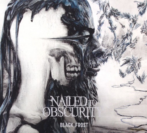 Nailed To Obscurity: Black Frost (Limited) (digipack) [CD]