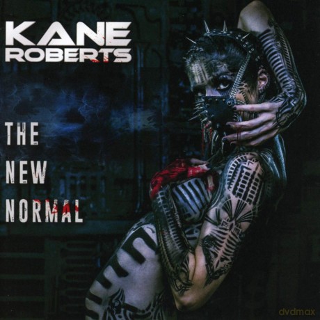 Kane Roberts: The New Normal [CD]