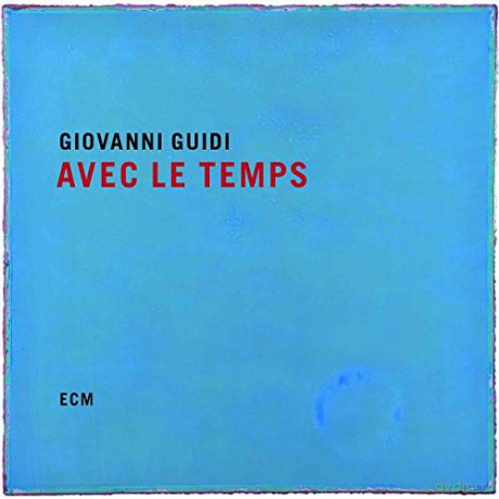 Giovanni Guidi Trio: Avec Le Temps [CD]