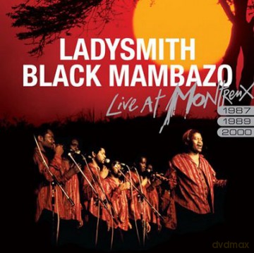 Ladysmith Black Mambazo: Live At Montreux [CD]