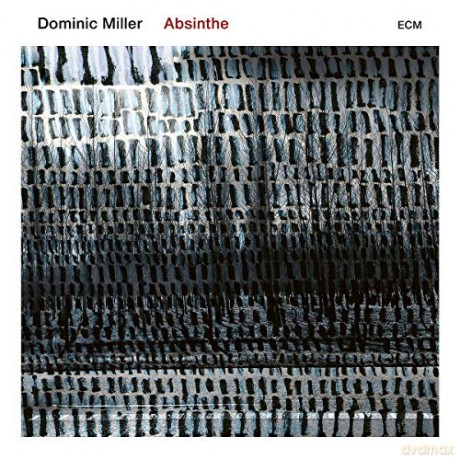 Dominic Miller: Absinthe [CD]