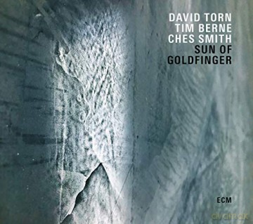 David Torn: Sun Of Goldfinger [CD]