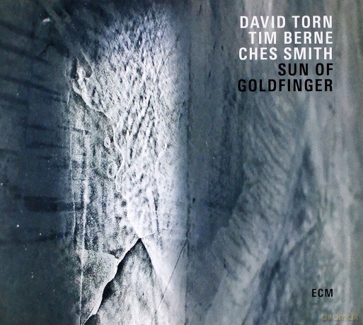 David Torn: Sun Of Goldfinger [CD]