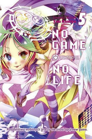No Game No Life Light Novel (Tom 5) - Yuu Kamiya [KOMIKS]