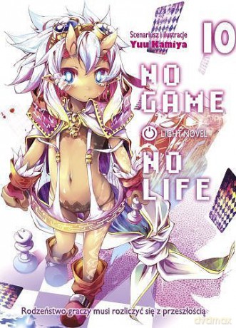 No Game No Life Light Novel (Tom 10) - Yuu Kamiya [KOMIKS]