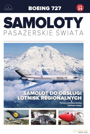 Boeing 727. Samoloty Pasażerskie Świata (Tom 24) [KSIĄŻKA]