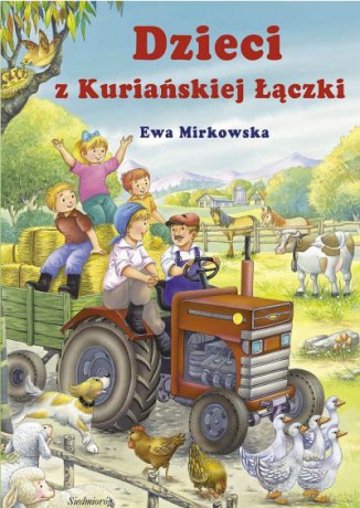 Dzieci z kuriańskiej łączki - Ewa Mirkowska [KSIĄŻKA]
