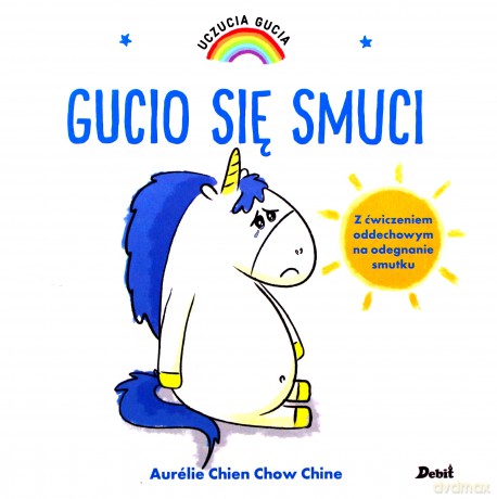 Jestem smutny. Uczucia Gucia - Aurelie Chien, Chow Chine [KSIĄŻKA]