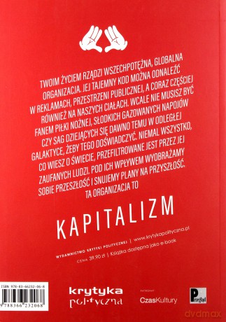 Kod kapitalizmu. Jak Gwiezdne Wojny Coca-Cola i Leo Messi kieruja twoim życiem - Marcin Napiórkowski [KSIĄŻKA]