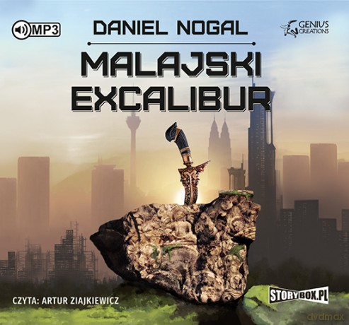 Malajski excalibur - Daniel Nogal [AUDIOBOOK]
