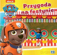 Przygoda na festynie. Psi Patrol (Tom 19) [KSIĄŻKA]