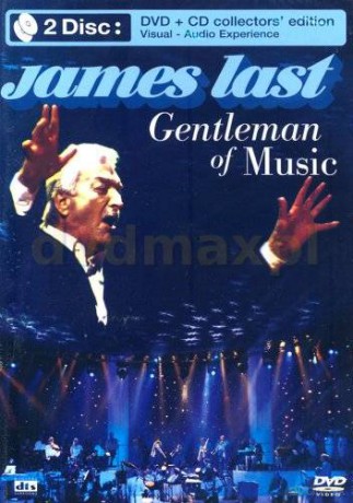 James Last: Gentleman Of Music [CD]+[DVD]