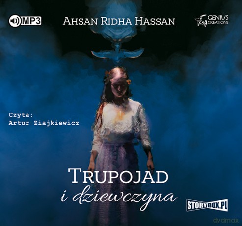 Trupojad i dziewczyna - Ahsan Ridha Hassan [AUDIOBOOK]